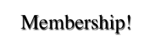Membership!